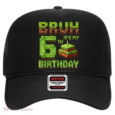 Birthday Boy Bruh It'S My 6th Birthday Game Pixel Hat