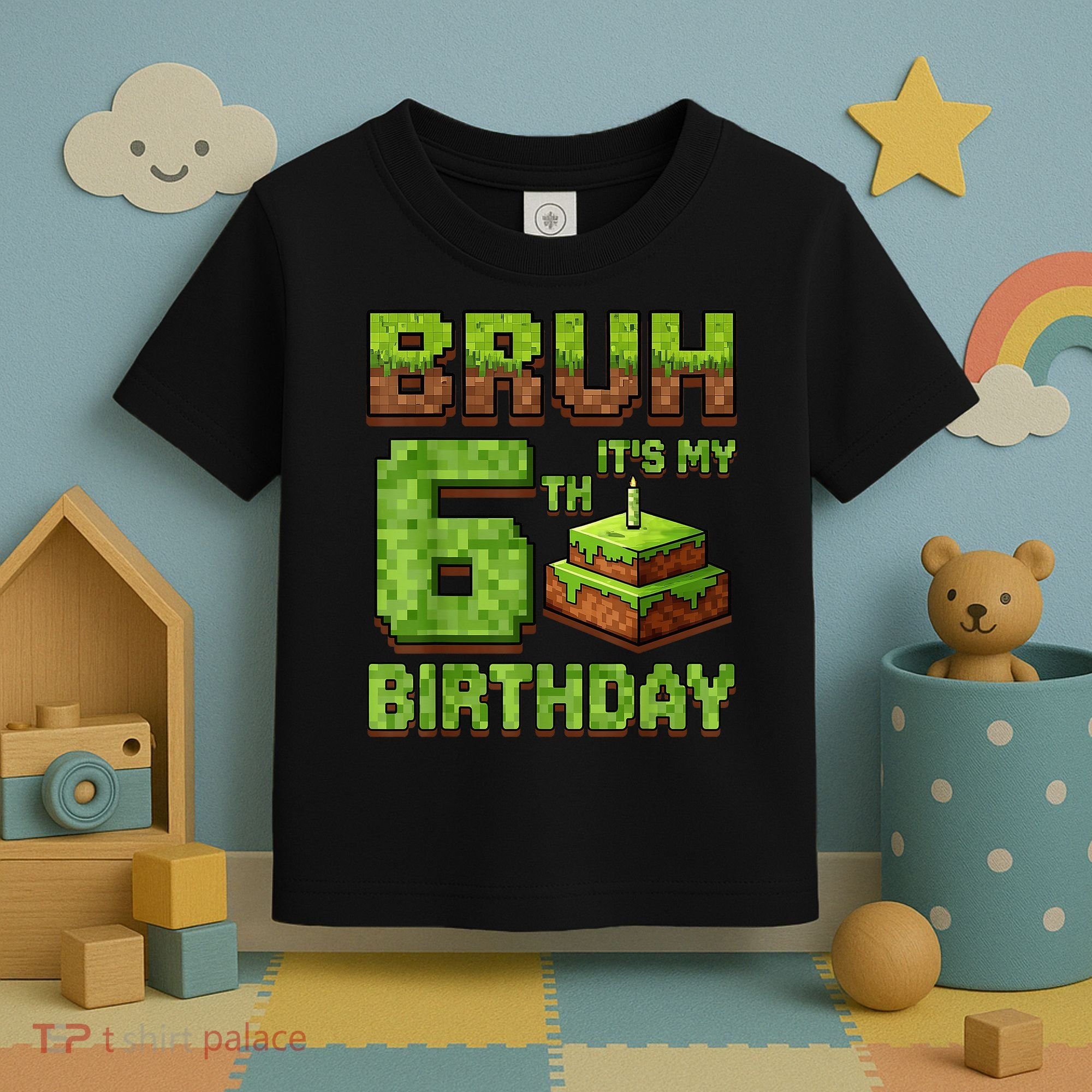 Birthday Boy Bruh It'S My 6th Birthday Game Pixel Toddler T-Shirt
