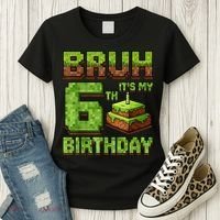 Birthday Boy Bruh It'S My 6th Birthday Game Pixel Women's T-Shirt thumb 3