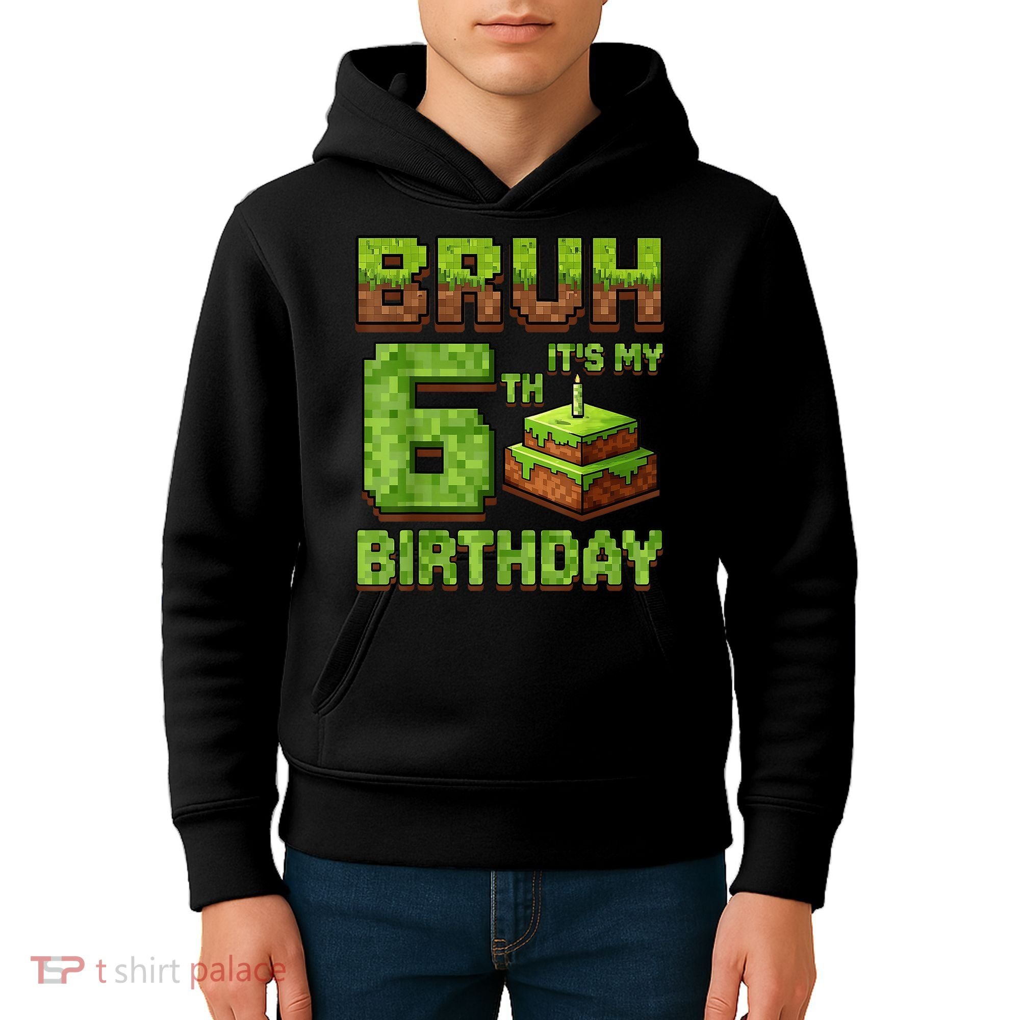 Birthday Boy Bruh It'S My 6th Birthday Game Pixel Kids Hoodie