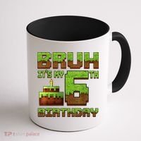 Birthday Boy Bruh It'S My 6th Birthday Gamer Pixel Coffee Mug thumb 1