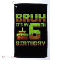 Birthday Boy Bruh It'S My 6th Birthday Gamer Pixel Golf Towel thumb 0