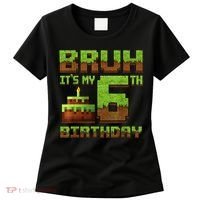 Birthday Boy Bruh It'S My 6th Birthday Gamer Pixel Women's T-Shirt thumb 0