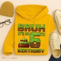 Birthday Boy Bruh It'S My 6th Birthday Gamer Pixel Hoodie thumb 4