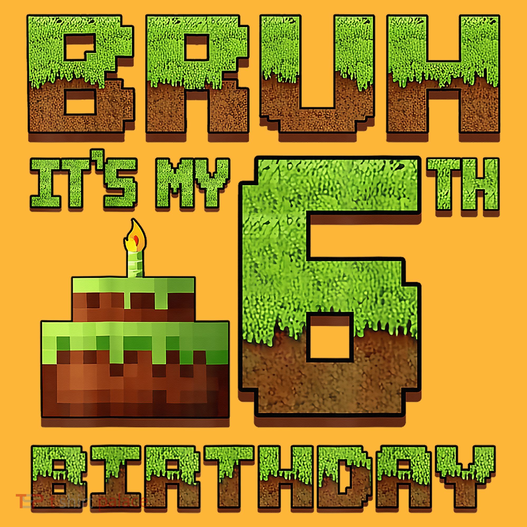 Birthday Boy Bruh It'S My 6th Birthday Gamer Pixel Hoodie