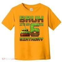Birthday Boy Bruh It'S My 6th Birthday Gamer Pixel Toddler T-Shirt thumb 0