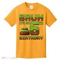 Birthday Boy Bruh It'S My 6th Birthday Gamer Pixel Kids T-Shirt thumb 0