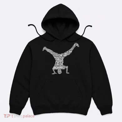 Breakdance Breakdancer Breakdancing Hoodie