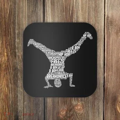 Breakdance Breakdancer Breakdancing Coaster