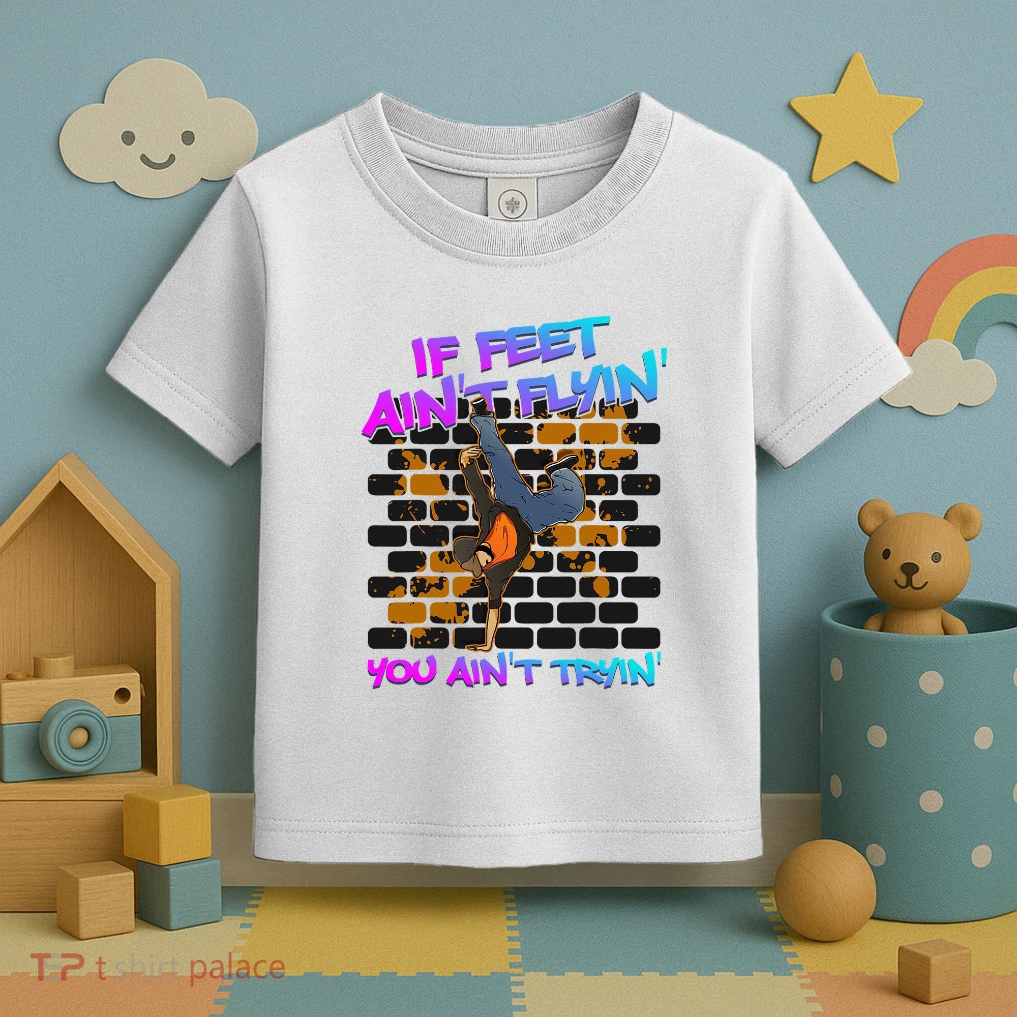 Breakdancing B Boy Hi Phop Dance Break Dancers Breakdance Toddler T-Shirt