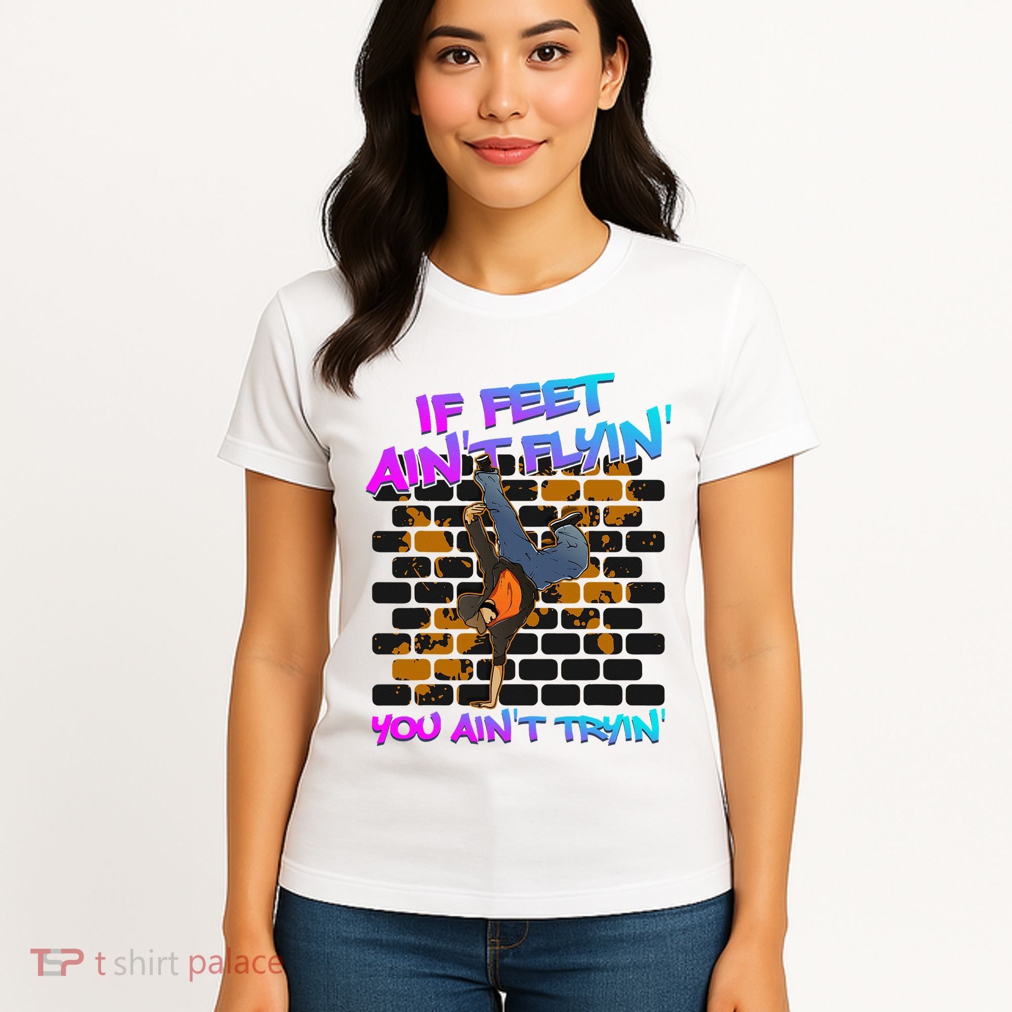 Breakdancing B Boy Hi Phop Dance Break Dancers Breakdance Women's T-Shirt