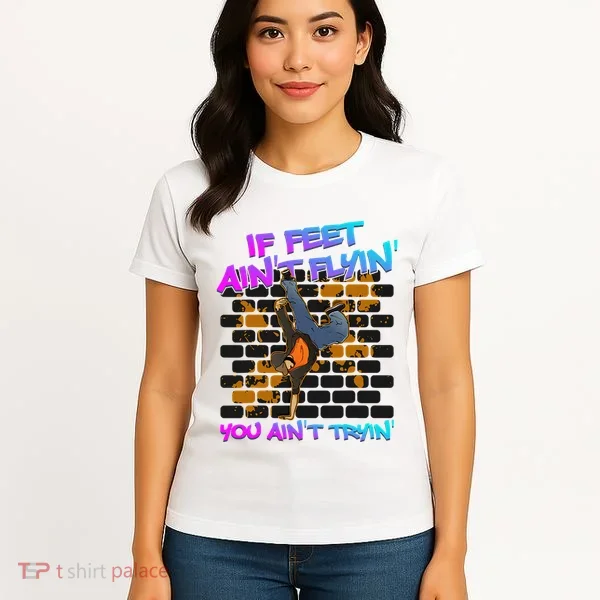 Breakdancing B Boy Hi Phop Dance Break Dancers Breakdance Women's T-Shirt