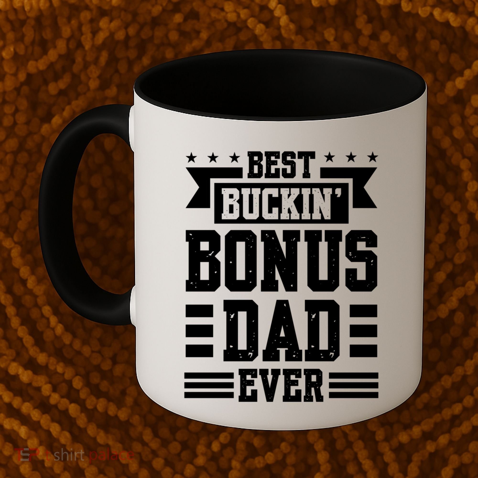 Best Buckin Bonus Dad Ever Bonus Dad Gift Coffee Mug