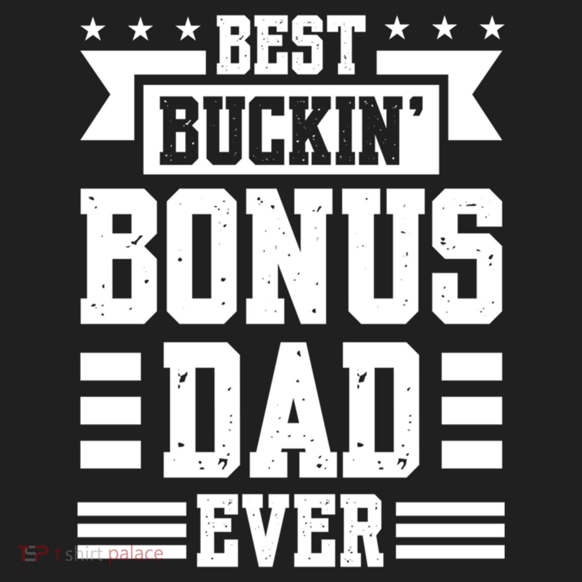 Best Buckin Bonus Dad Ever Bonus Dad Gift Beanie