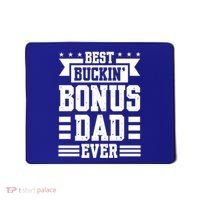 Best Buckin Bonus Dad Ever Bonus Dad Gift Mousepad thumb 0