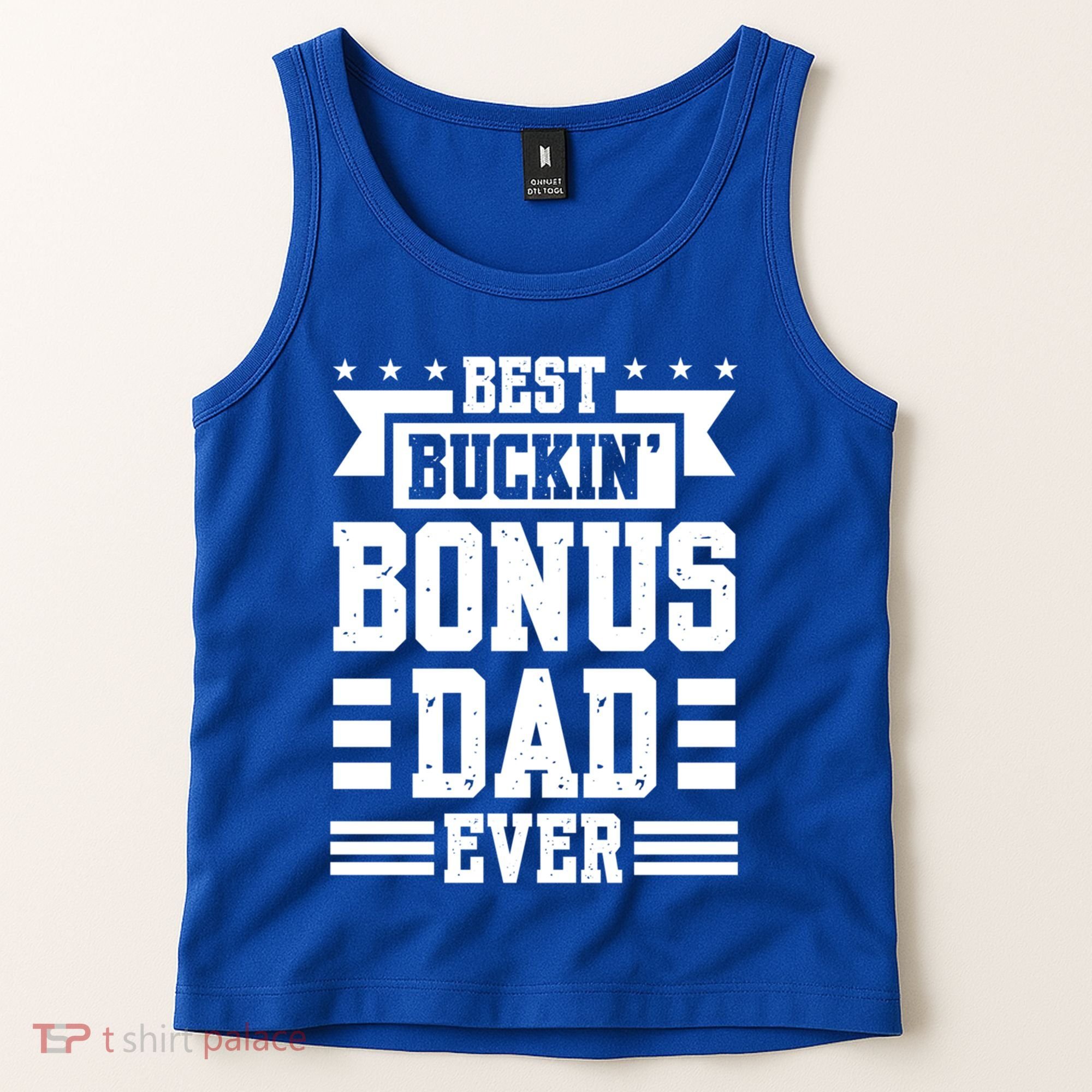 Best Buckin Bonus Dad Ever Bonus Dad Gift Tank Top