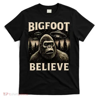 Bigfoot Believe T-Shirt