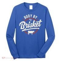 Body By Brisket Backyard Cookout Bbq Grill Gift Long Sleeve Shirt thumb 0