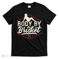 Body By Brisket Funny Steak Lover Grilling BBQ Chef T-Shirt thumb 0