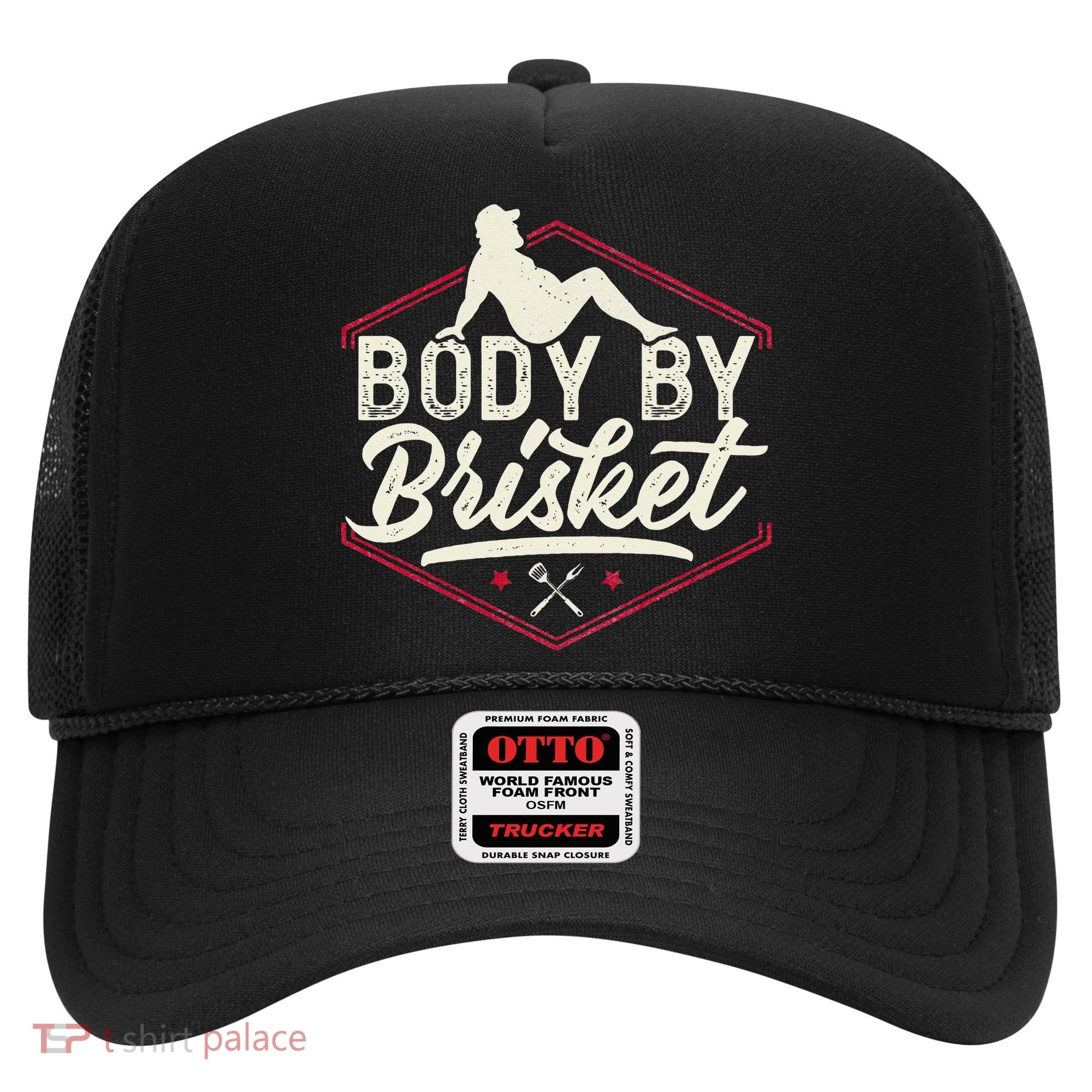 Body By Brisket Funny Steak Lover Grilling BBQ Chef Hat