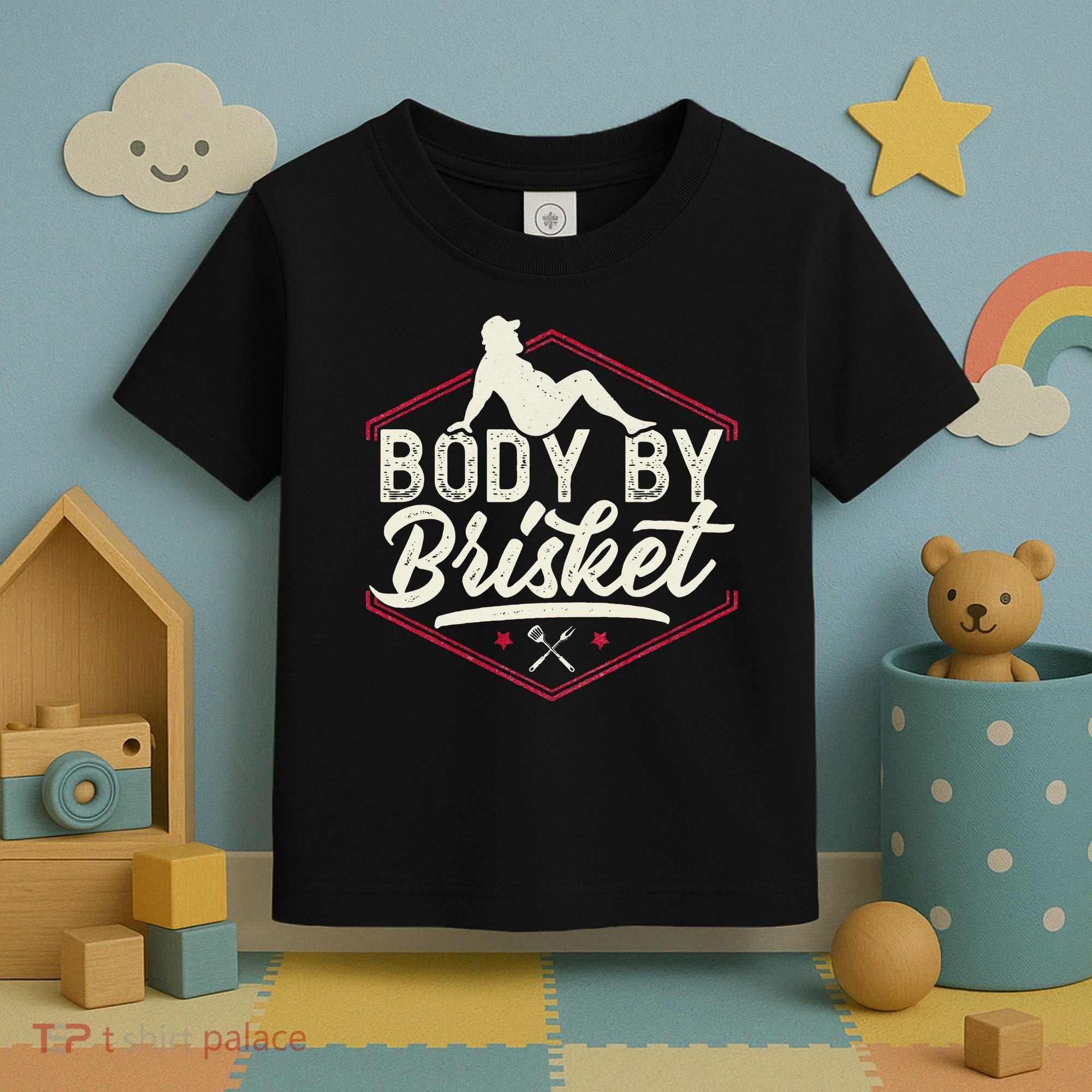 Body By Brisket Funny Steak Lover Grilling BBQ Chef Toddler T-Shirt