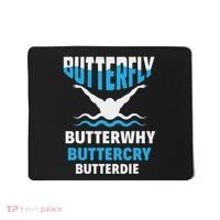 Butterfly Butterwhy Buttercry Funny Swimming Swimmer Mousepad thumb 0