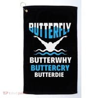 Butterfly Butterwhy Buttercry Funny Swimming Swimmer Golf Towel thumb 0