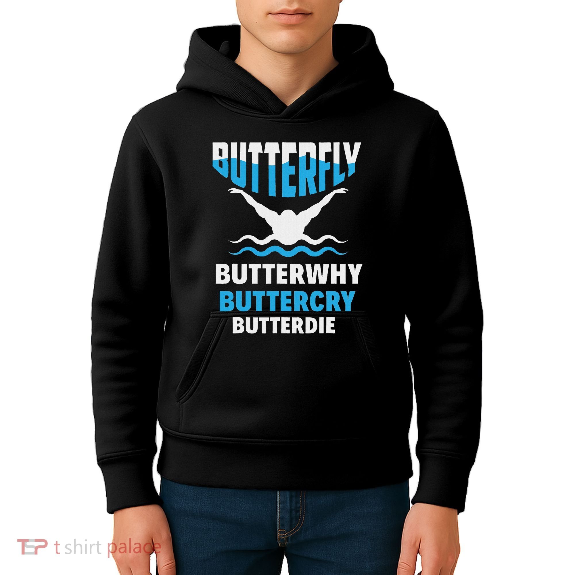 Butterfly Butterwhy Buttercry Funny Swimming Swimmer Kids Hoodie