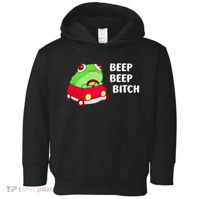 Beep Beep Bitch Frog Toddler Hoodie