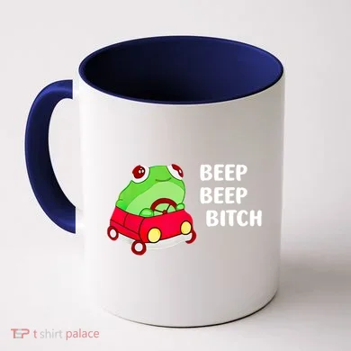 Beep Beep Bitch Frog Coffee Mug