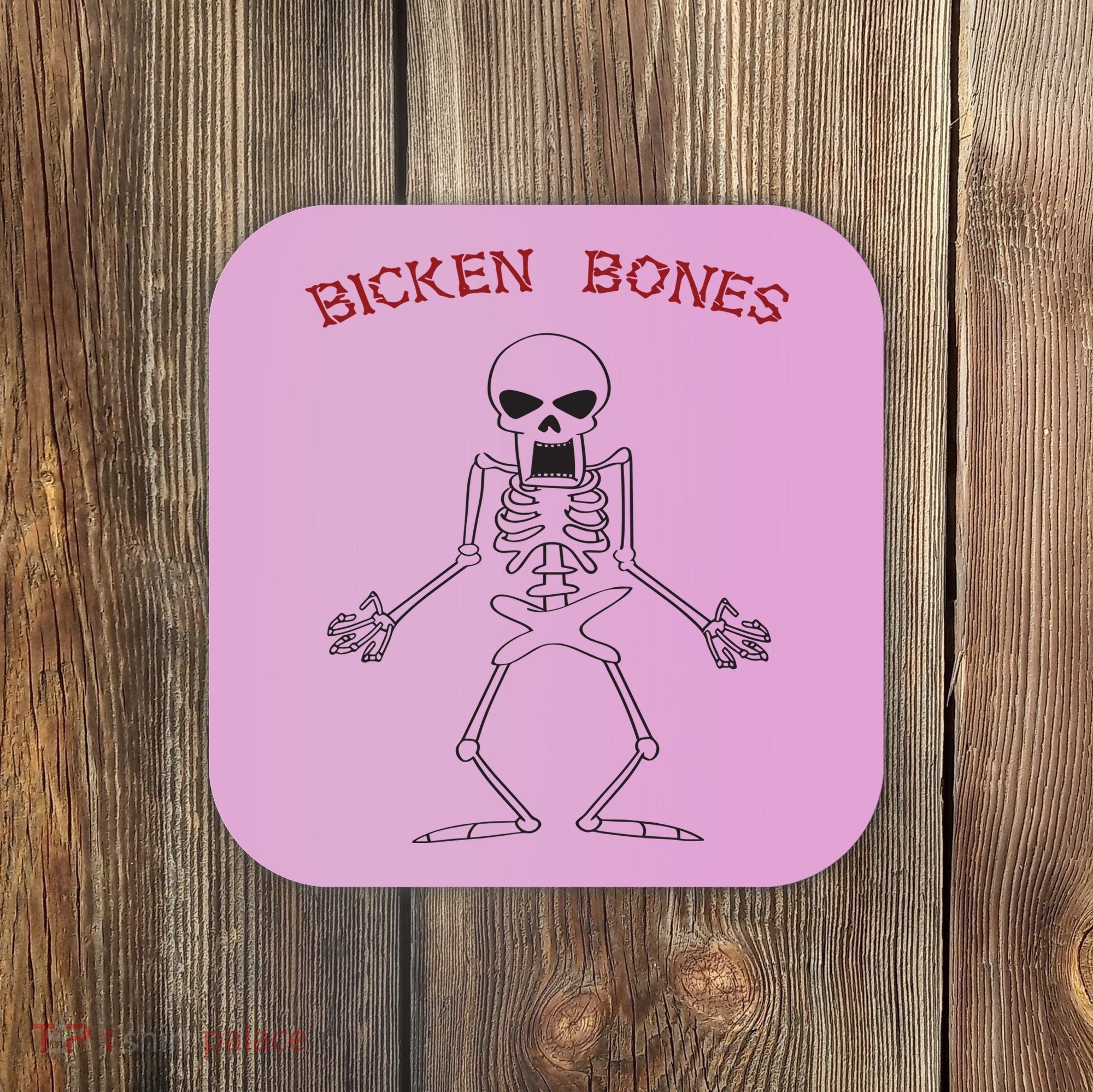 Bicken Bones Coaster
