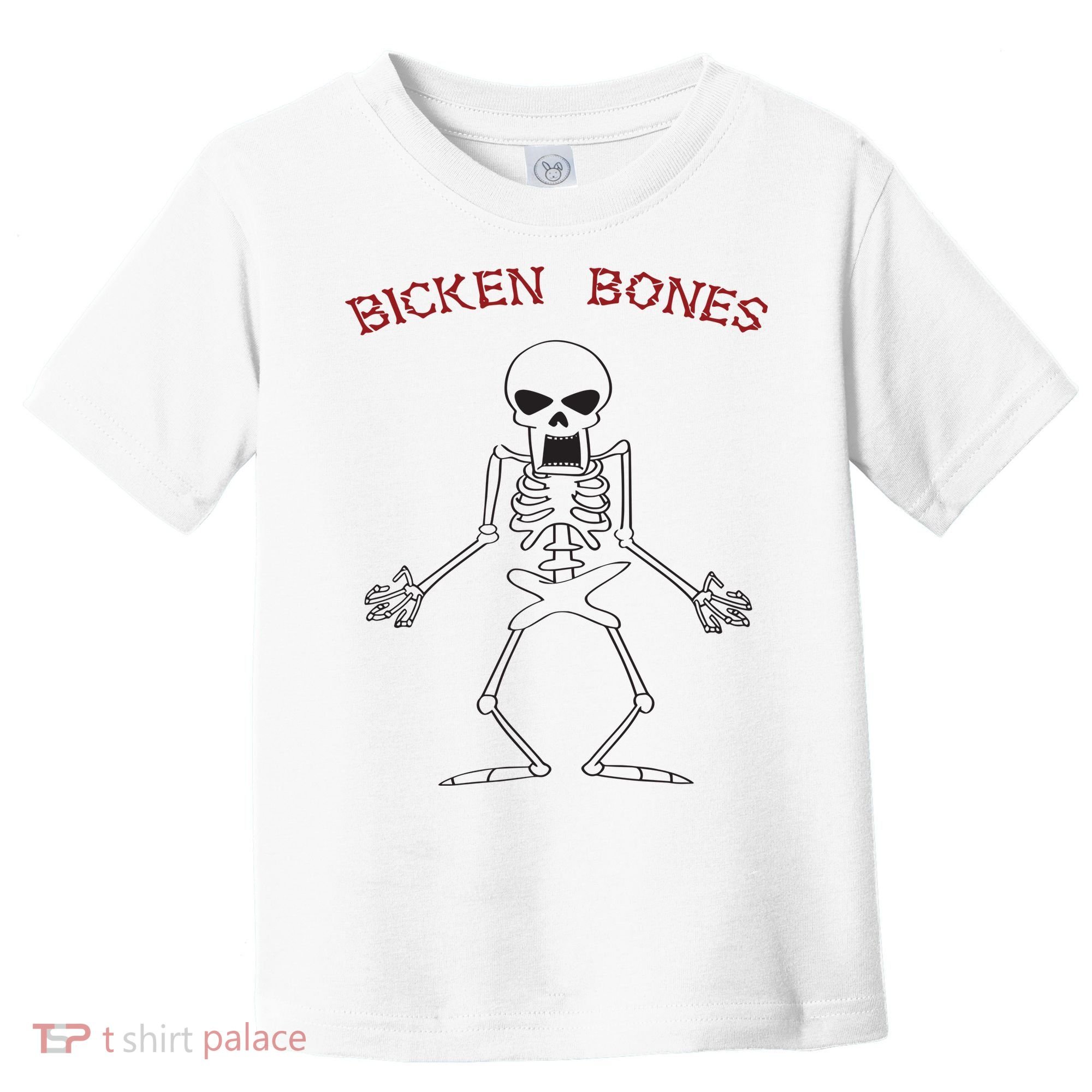 Bicken Bones Toddler T-Shirt
