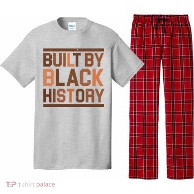 Built By Black History Pajama Set
