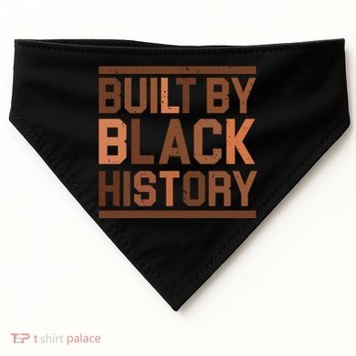 Built By Black History USA-Made Doggie Bandana