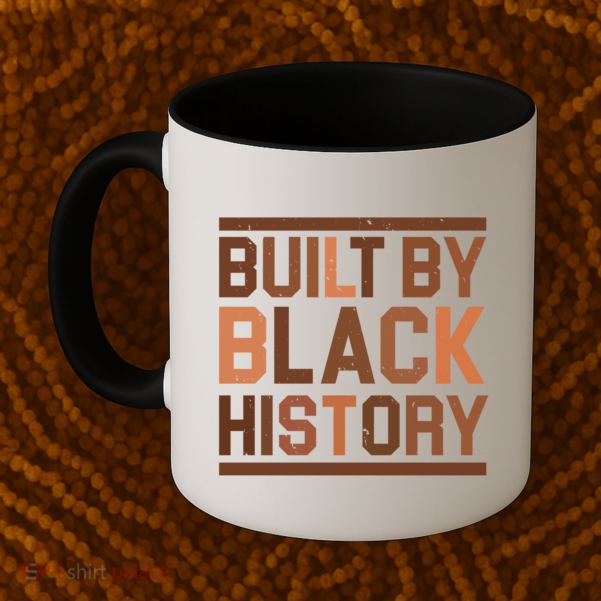 Built By Black History Coffee Mug