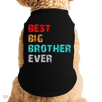 Best Big Brother Ever Doggie Tank