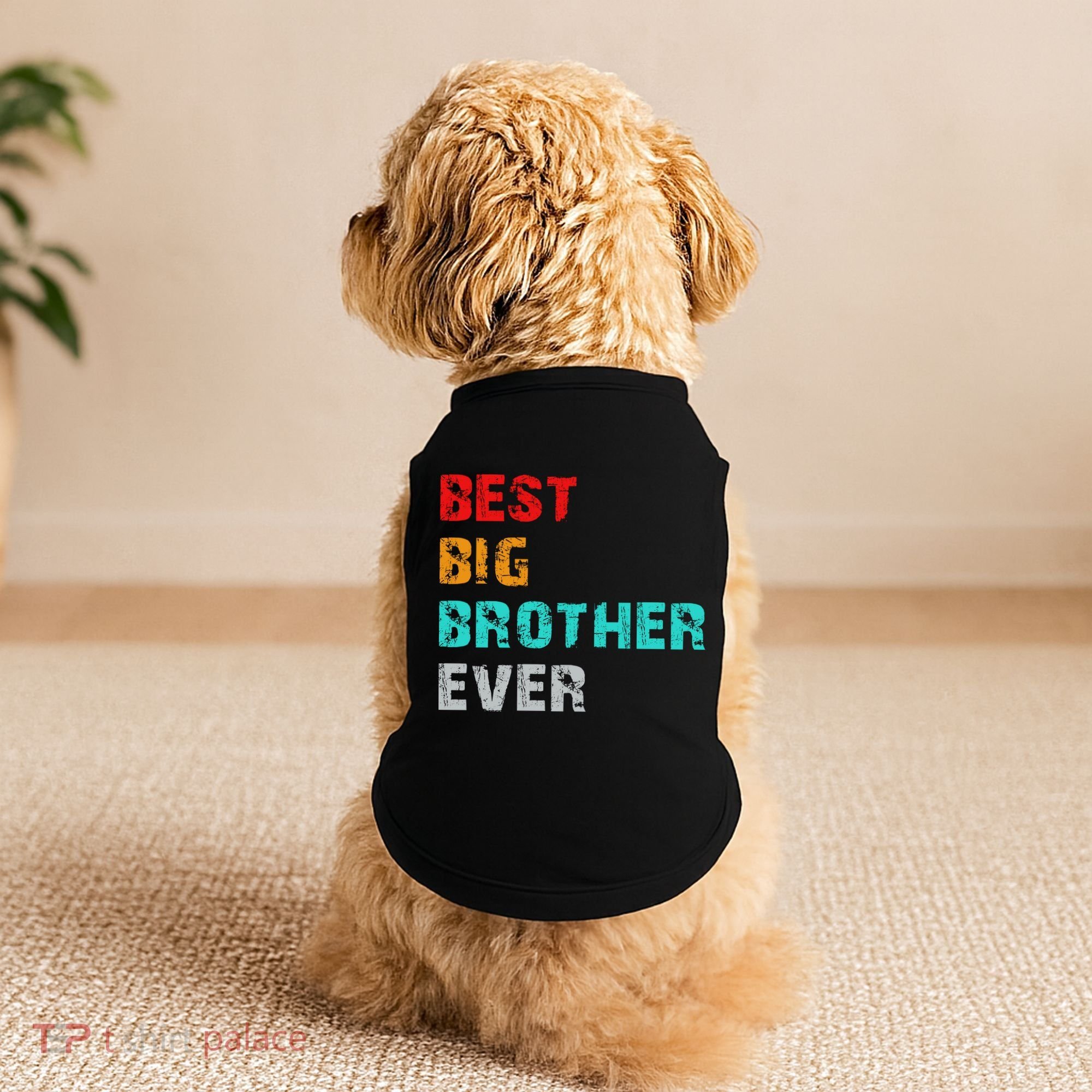 Best Big Brother Ever Doggie Tank
