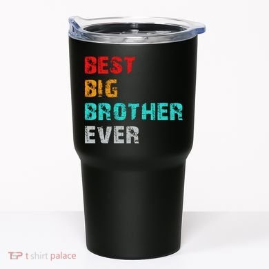Best Big Brother Ever Tumbler