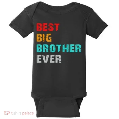 Best Big Brother Ever Baby Bodysuit