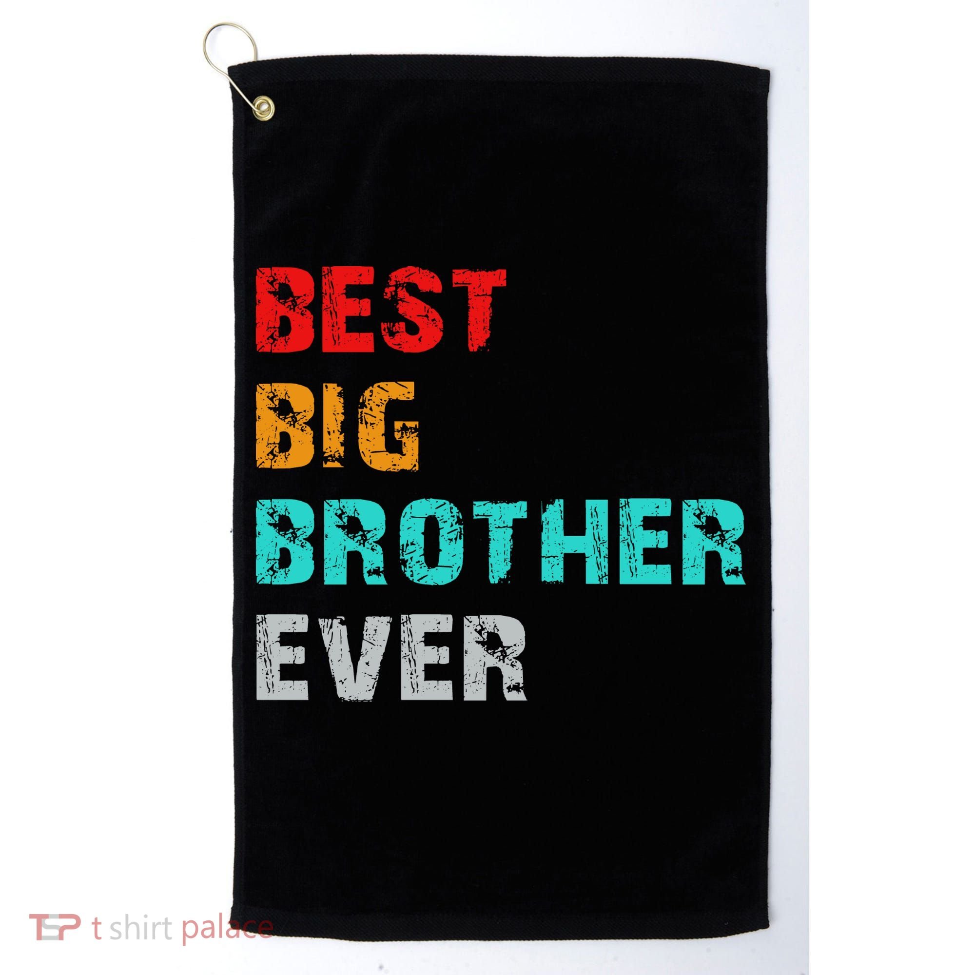 Best Big Brother Ever Golf Towel