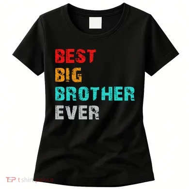 Best Big Brother Ever Women's T-Shirt