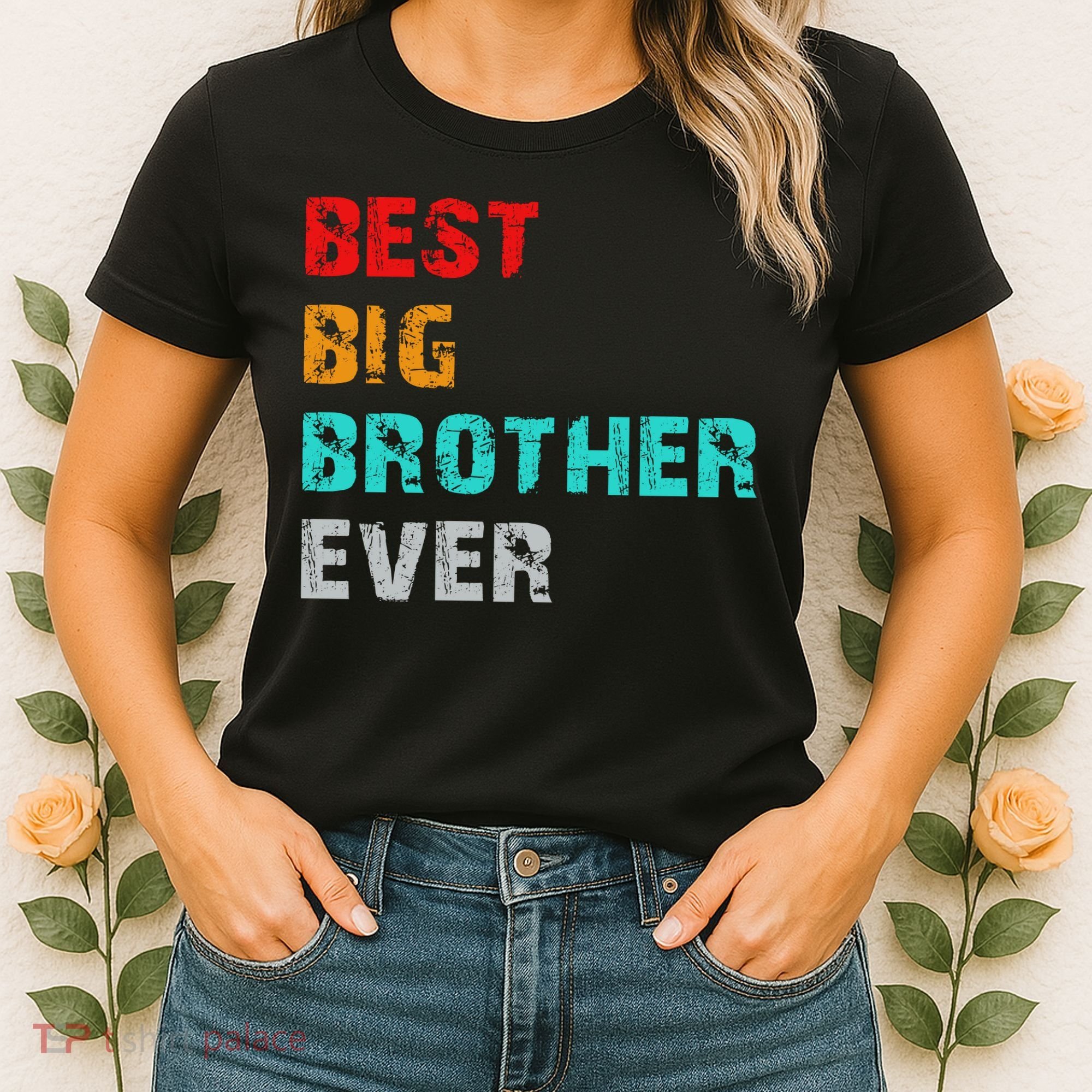 Best Big Brother Ever Women's T-Shirt