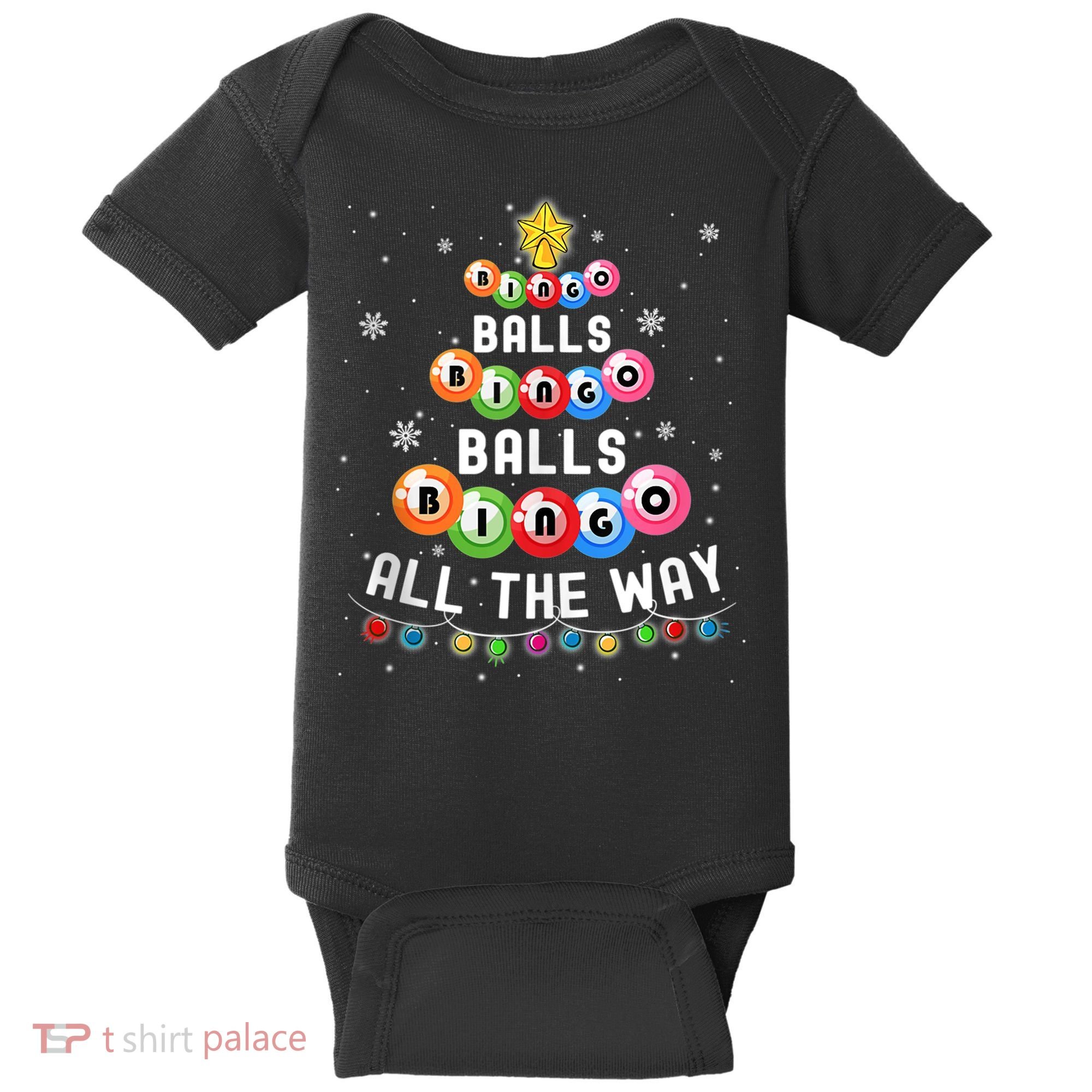Bingo Balls Bingo All The Way Christmas Tree Funny Xmas Classic Baby Bodysuit