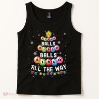 Bingo Balls Bingo All The Way Christmas Tree Funny Xmas Classic Tank Top thumb 2