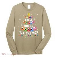Bingo Balls Bingo All The Way Christmas Tree Funny Xmas Classic Long Sleeve Shirt thumb 0