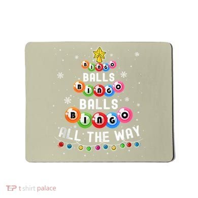 Bingo Balls Bingo All The Way Christmas Tree Funny Xmas Classic Mousepad