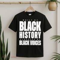 Built By Black History Elevated By Black Voices T-Shirt thumb 2
