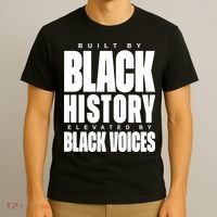 Built By Black History Elevated By Black Voices T-Shirt thumb 3