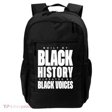 Built By Black History Elevated By Black Voices Backpack