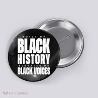 Built By Black History Elevated By Black Voices Button thumb 0
